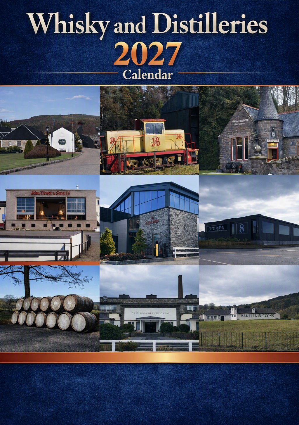 Whisky and Distilleries 2027 Calendar – Scottish Whisky Heritage Photography Gift for Collectors and Travel Lovers